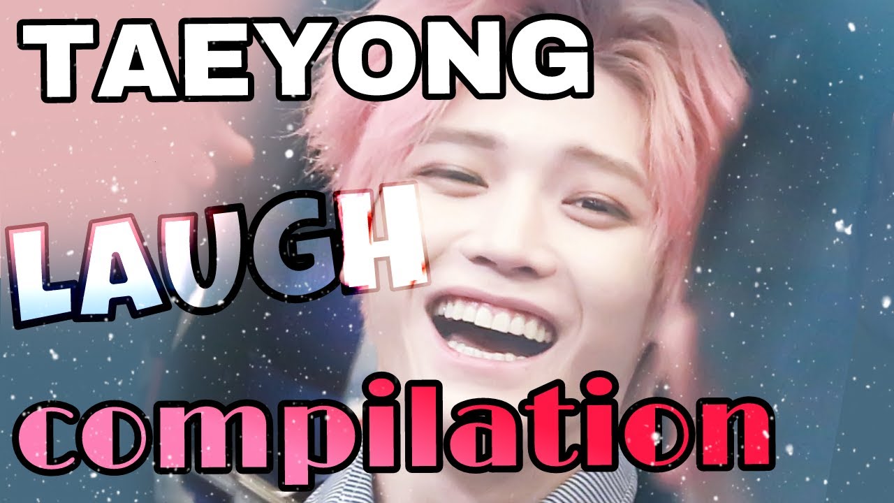 Taeyong Laughing compilation | NCT