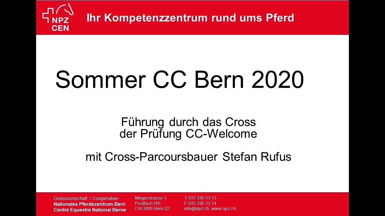 Sommer CC Bern 2020 - Crossbesichtigung der CC-Welcome Prüfung mit Stefan Rufus