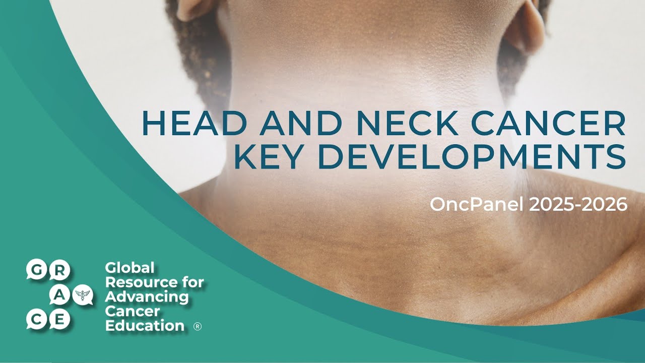 Key Definitions in Head and Neck Cancer Treatment - Head and Neck Cancer OncPanel 2025-2026