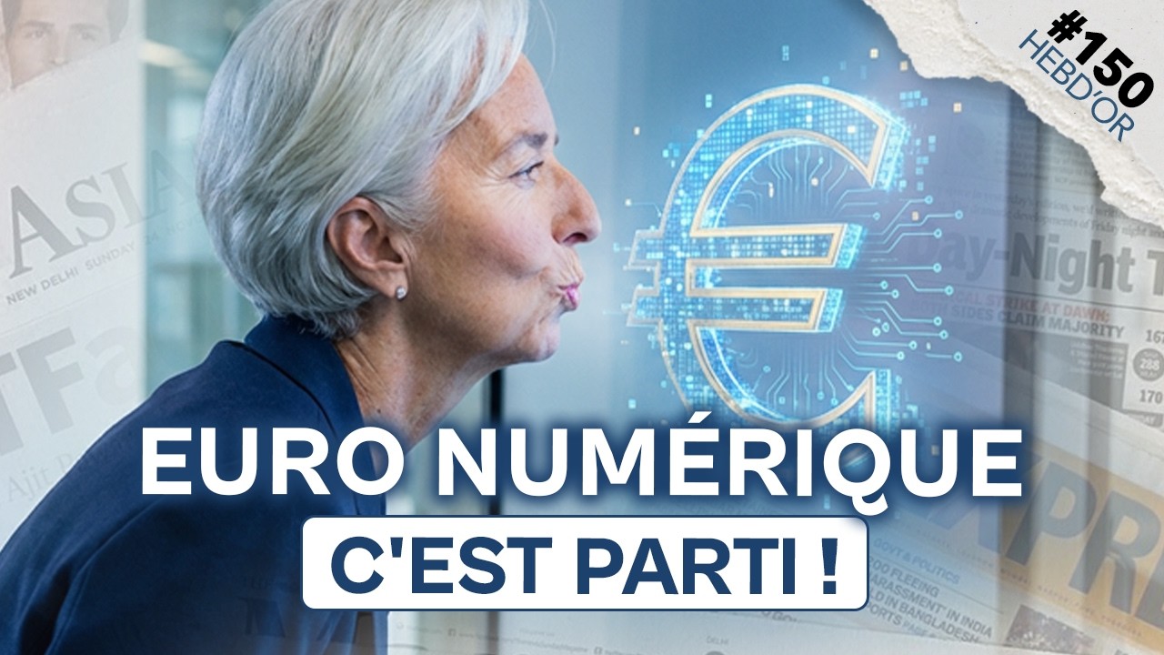 Euro numérique relancé : faut-il s’inquiéter ? | Hebd’or 150