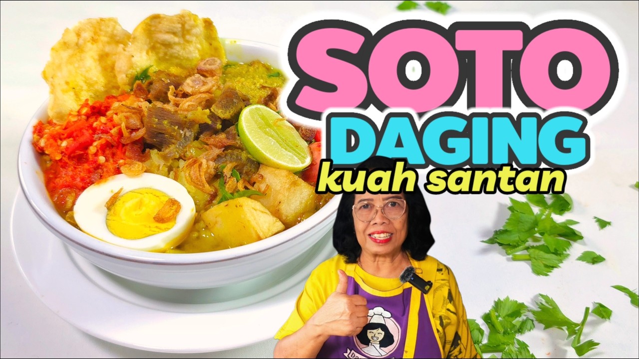 PAKAI KUAH SANTAN JADI LEBIH GURIIH -- RESEP SOTO DAGING KUAH SANTAN SEDAAP NIKMAT