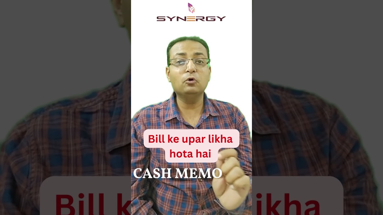 nvoice/Bill or Cash Memo ?? #youtubeshorts #synergyclasses #carahulshewaramani #synergy #shorts
