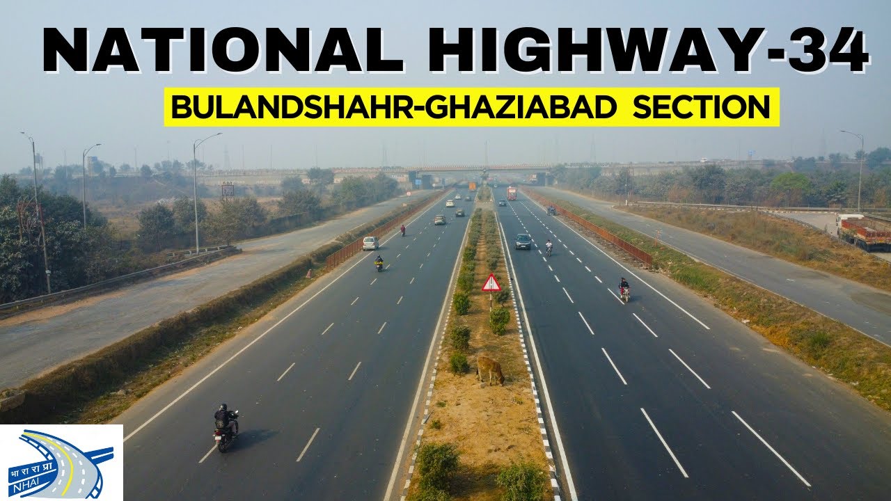 National Highway-34 (old NH-91) : बुलन्दशहर-गाजियाबाद Section | 6-Laning Project Update