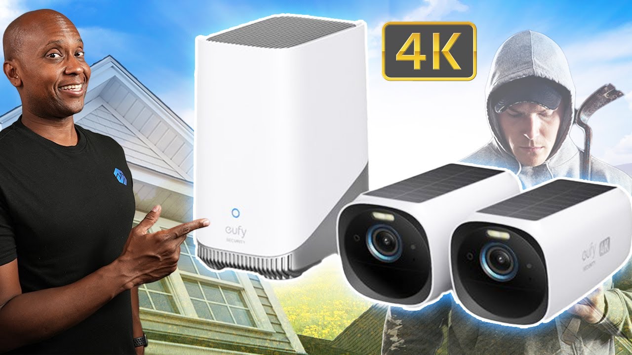 EufyCam 3 Solar 4K Security Cameras | Everything You Need To Know