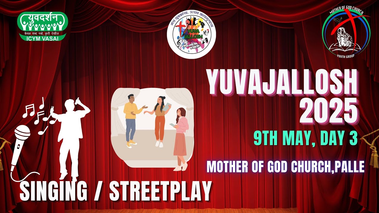 YUVAJALLOSH 2025 | DAY 3 | Streetplay / Singing | 9th May | MOTHER OF GOD CHURCH,PALLE