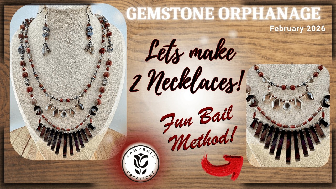 FUN Bail Design Necklaces | Gemstone Orphanage | February 2026