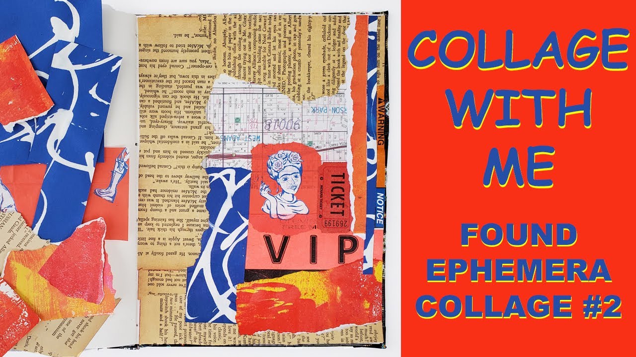 Collage with Me | Ep 14: Found Ephemera Collage #2