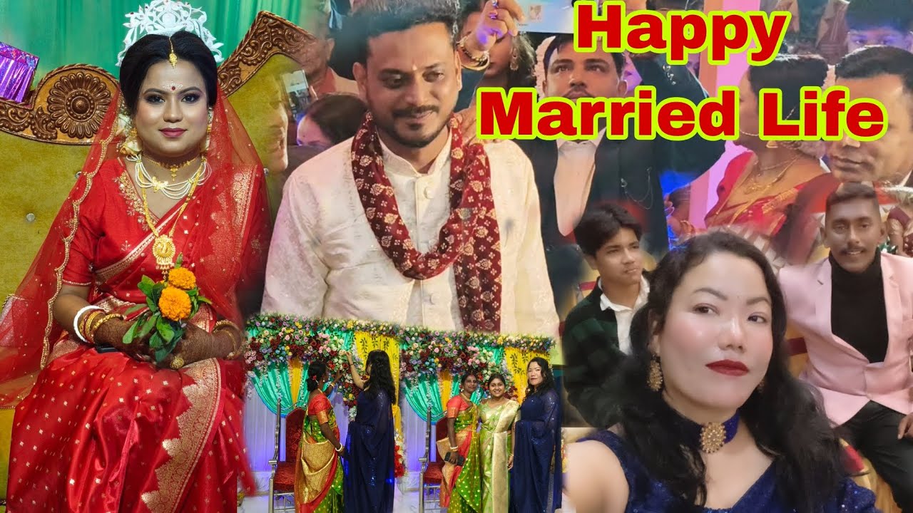 Happy Married Life 🎆 didi and Dada 🥰 || Assam Mon ||