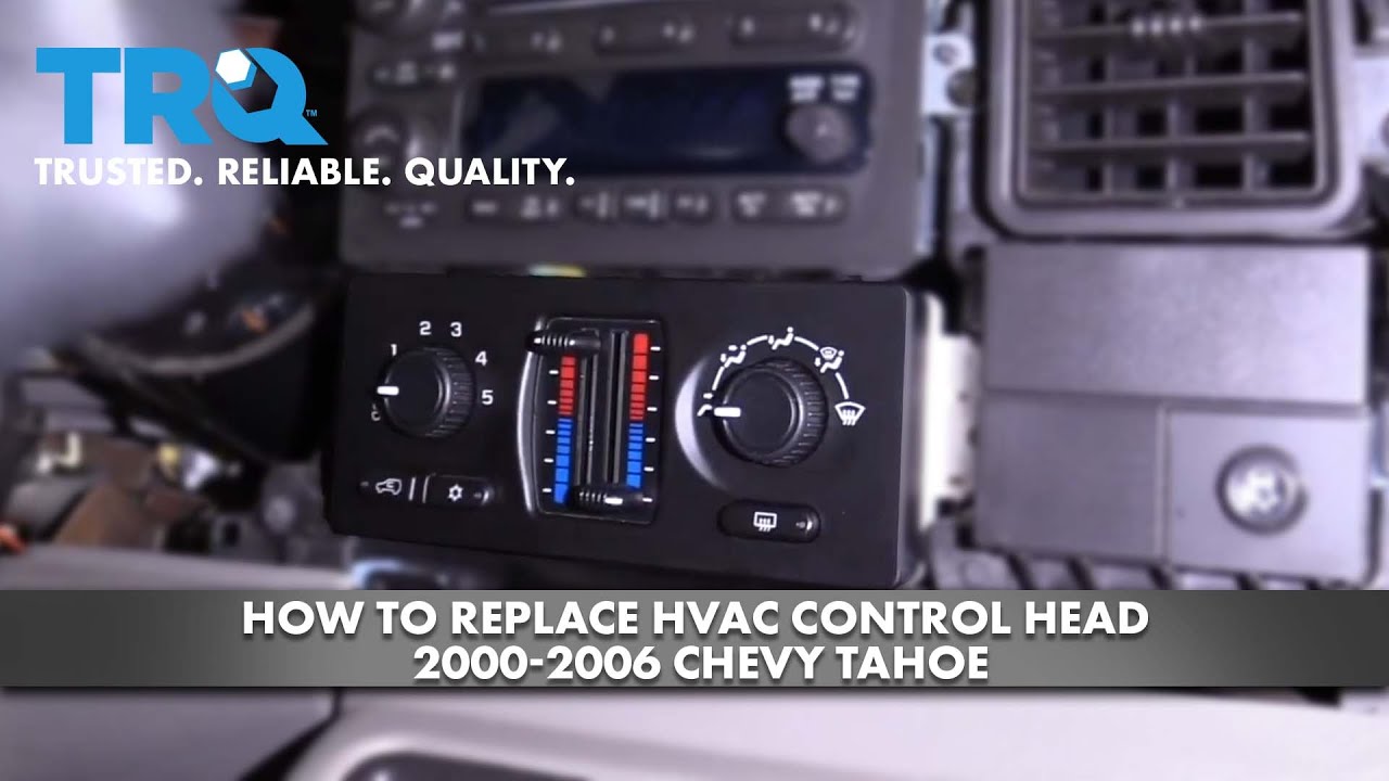 Как заменить блок управления HVAC на Chevrolet Tahoe 2000-2006 годов