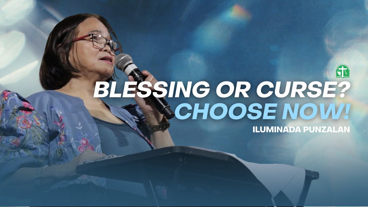 Blessing or curse? Choose Now! | Mina Punzalan