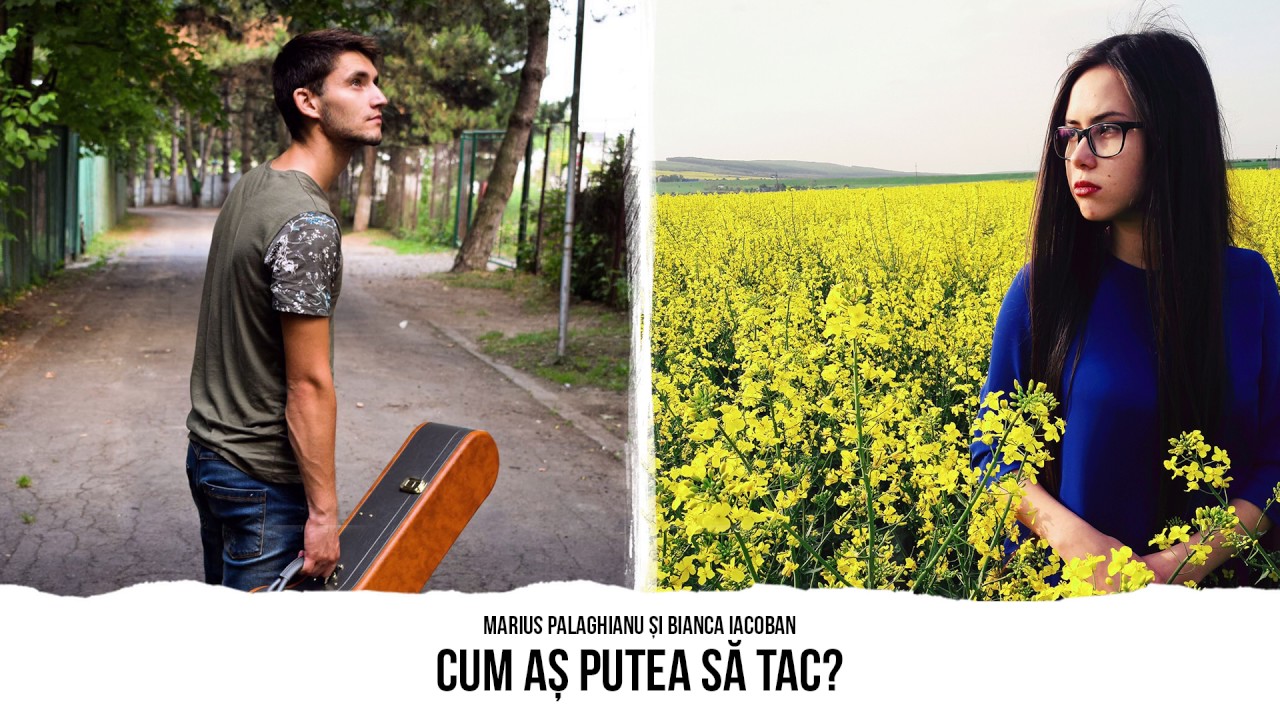 Marius Palaghianu şi Bianca Iacoban - Cum aş putea să tac