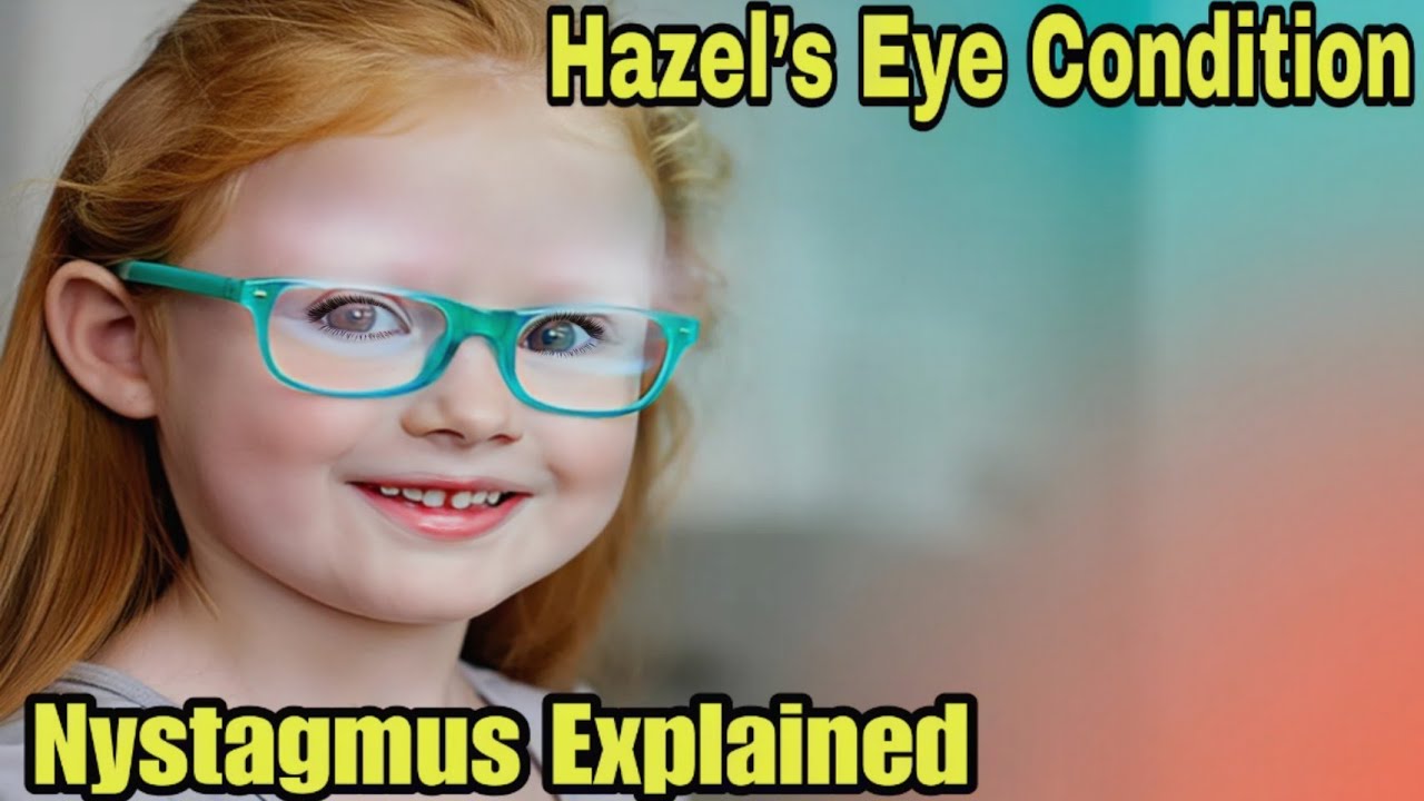 Hazel Busby’s Nystagmus Explained | OutDaughtered: What the Condition Is, Symptoms & Treatment