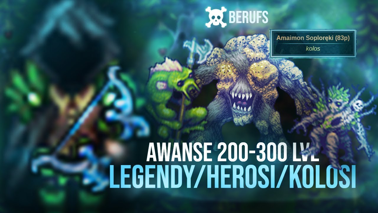 [Berufs] AWANSE 200-300LVL/KOLOSI/HEROSI/LEGENDY [Margonem]