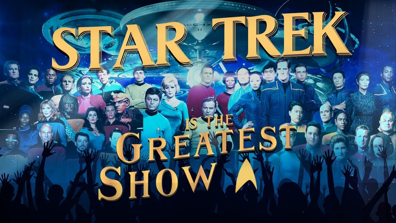 Star Trek is The Greatest Show