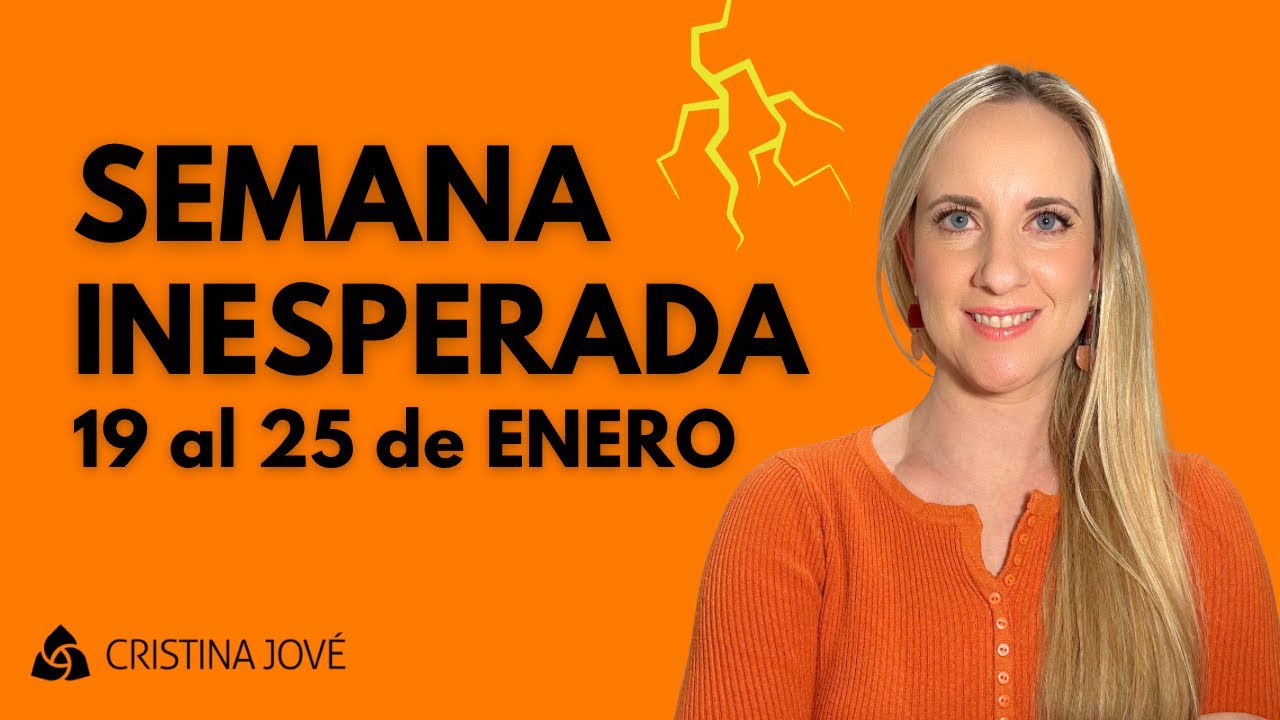 Semana del 19 al 25 de Enero. SORPRESAS LIBERADORAS