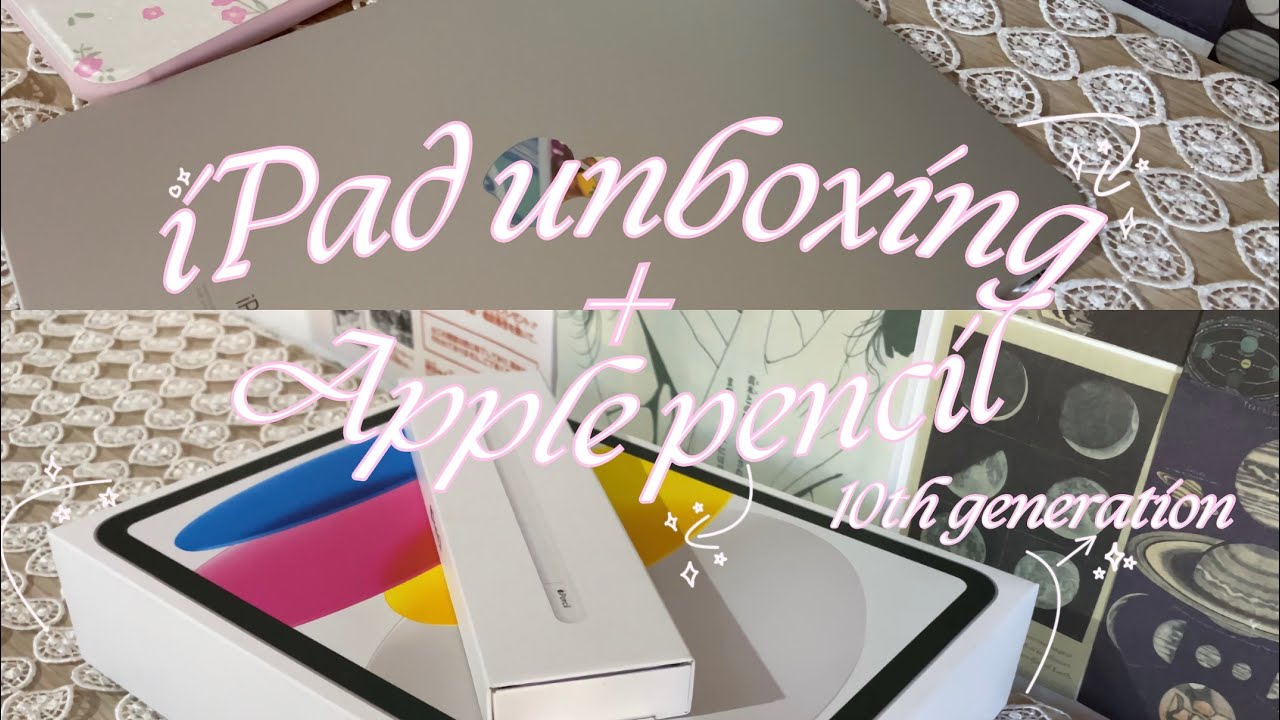iPad + 🍎pencil unboxing aesthetic and accessorises 𓂃⋆.˚