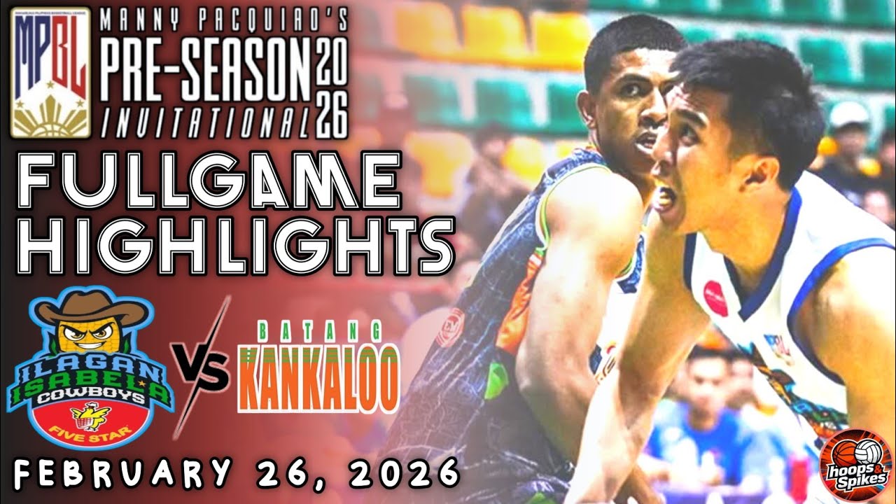 MPBL 2026 PRE-SEASON FULL HIGHLIGHTS - ILAGAN ISABELA VS CALOOCAN [FEBRUARY 26, 2026]