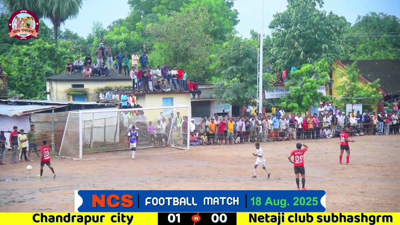 Chandrapur Vs Netaji Club Subhashgram #ncs foodbollmach 2025 #