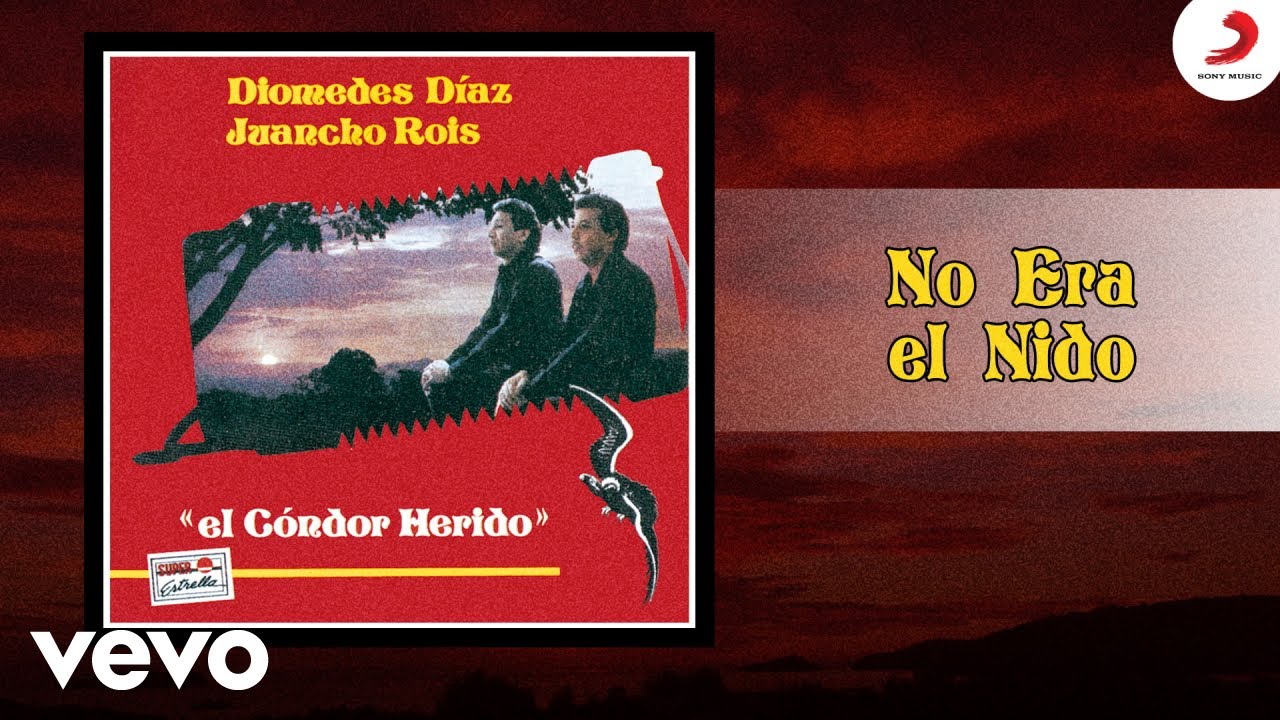 Diomedes Díaz, Juancho Rois - No Era El Nido (Cover Audio)