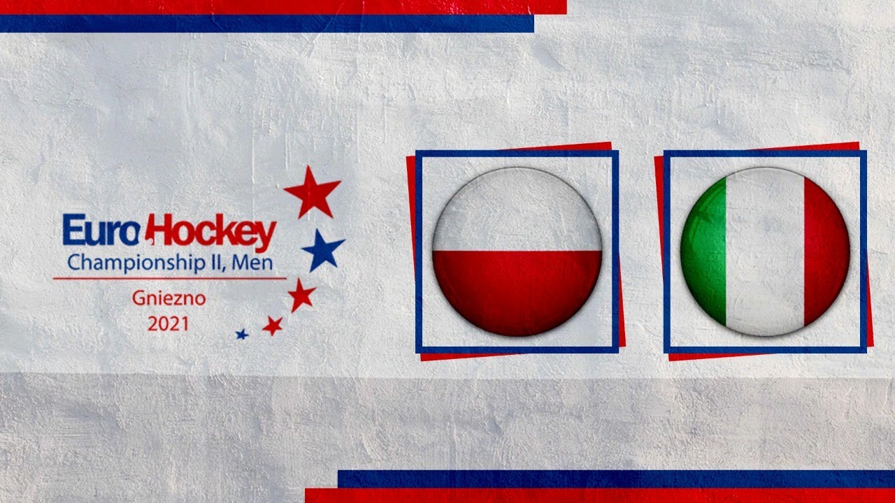 Polska - Włochy | Mistrzostwa Europy gr. B – EuroHockey Championship II