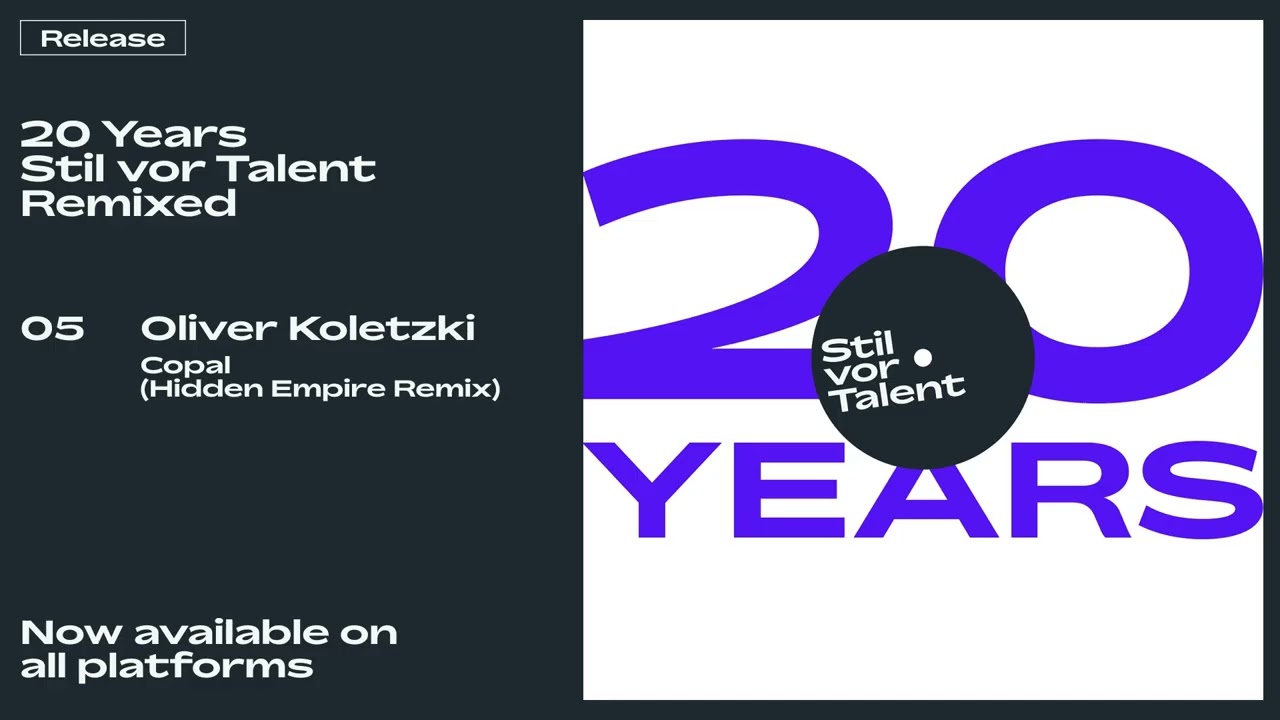 Oliver Koletzki - Copal (Hidden Empire 20yrs SVT Remix) [Stil vor Talent]