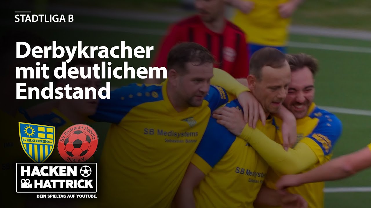 SV Helios 24 Dresden II vs SV Eintracht Dobritz II Highlights 27. Spieltag Stadtliga B