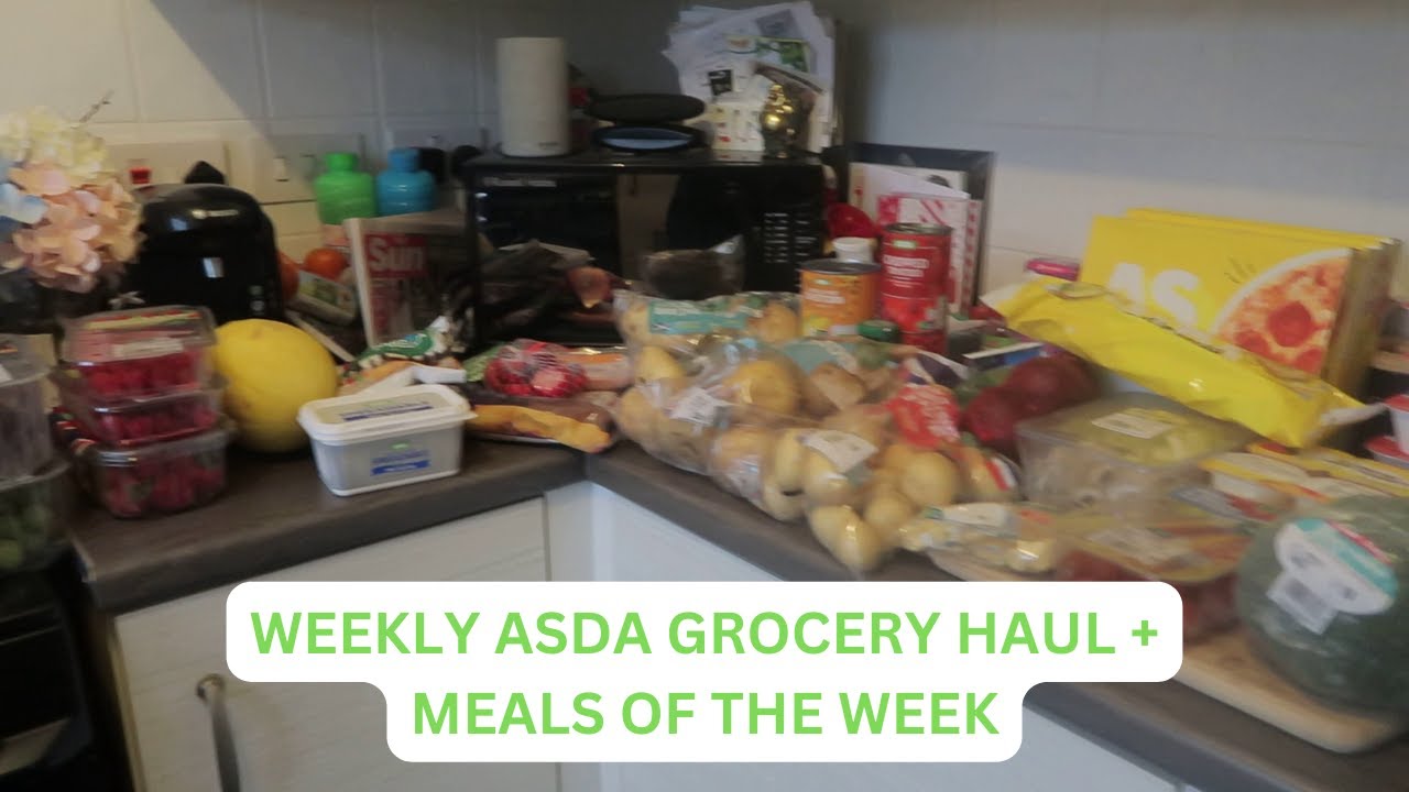 WEEKLY ASDA GROCERY HAUL & MEALS OF THE WEEK | FAMILY OF FIVE | SEPTEMBER 2023