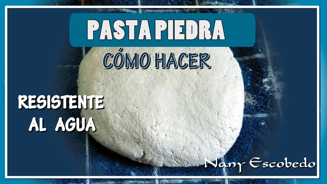 CÓMO HACER PASTA PIEDRA (OTRA FORMA)
