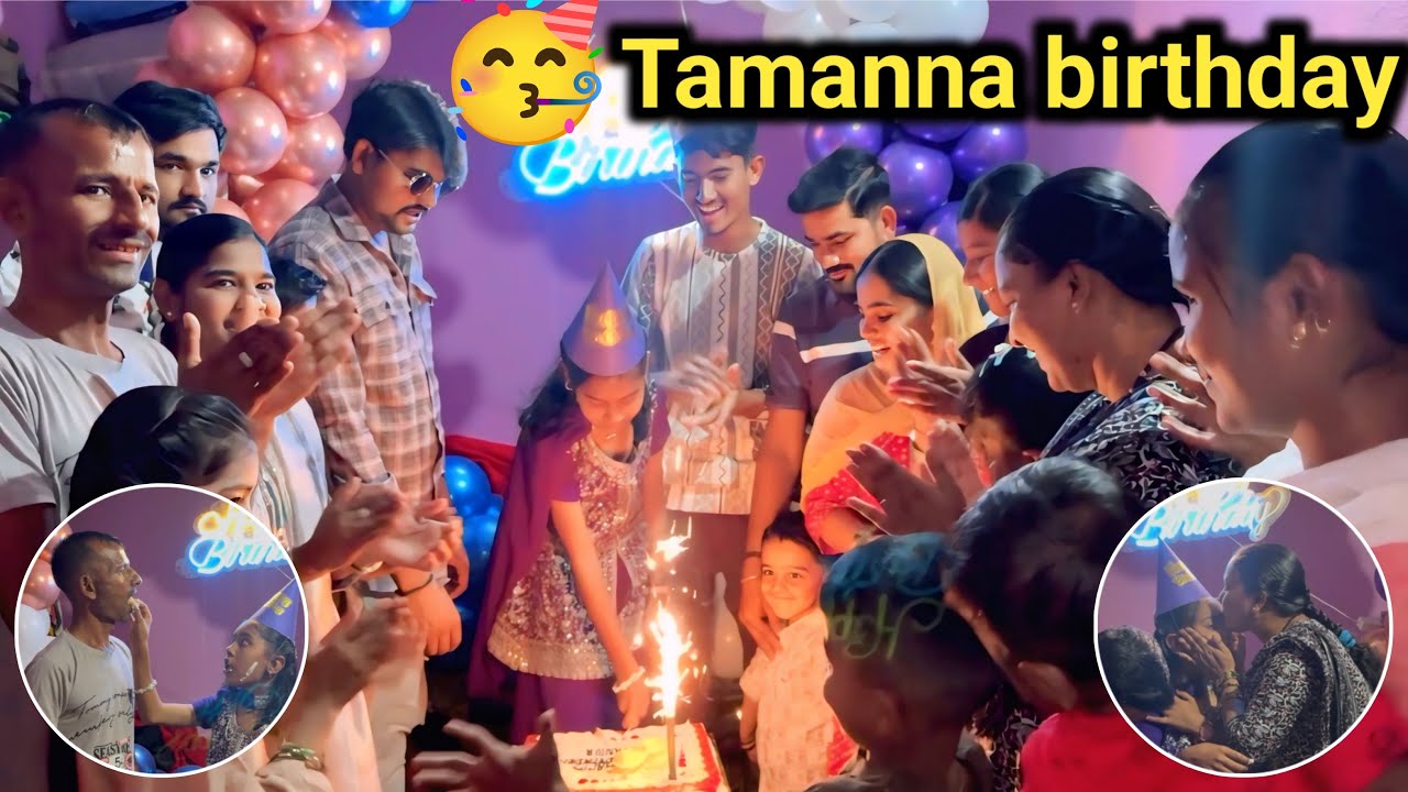 👑🥳Tamanna birthday celebration
