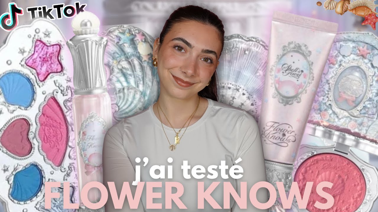 J'AI TESTÉ LA MARQUE DE MAKEUP LA PLUS VIRALE DE TIKTOK 💎🌊 (Shell's collection, Flower Knows)
