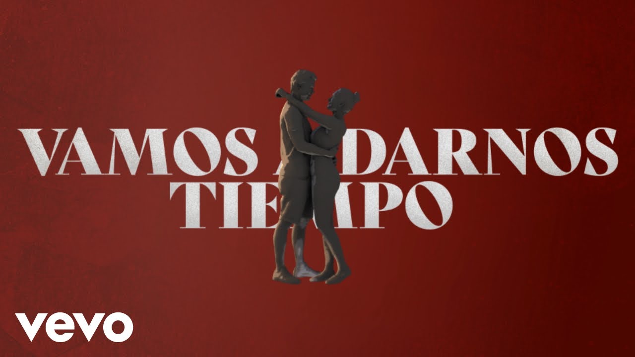 José José - Vamos a Darnos Tiempo (Letra Oficial)