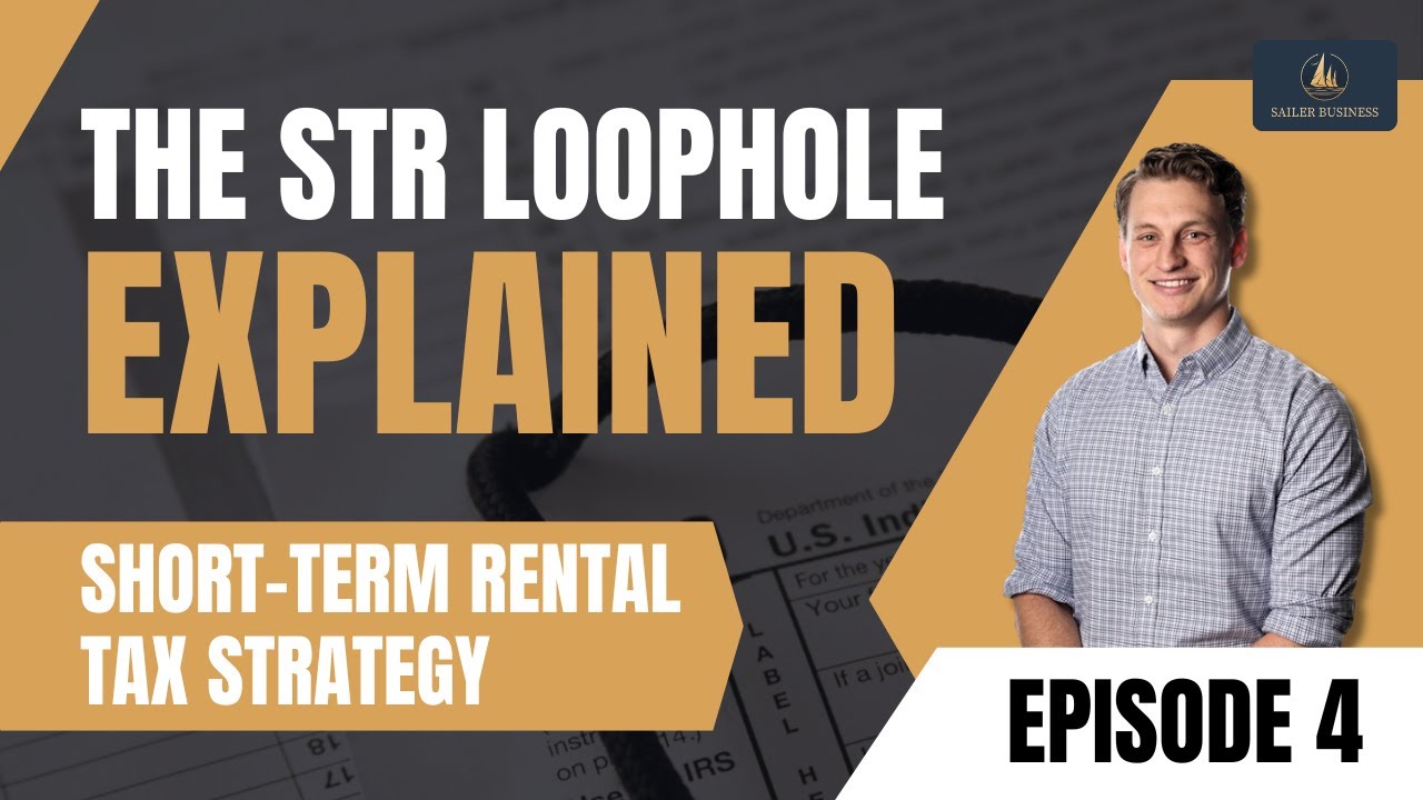 Ep. 4 | Deduct STR Losses Against Active Income &ndash; The STR Loophole Explained