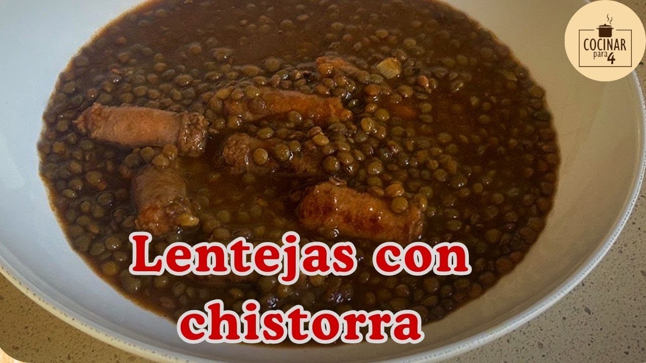 El guiso de lentejas con chistorra más sabroso que he hecho nunca