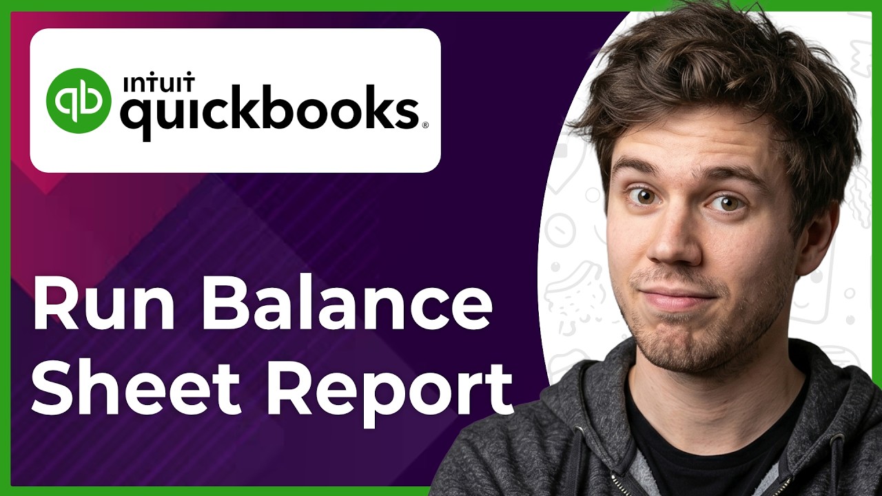 How to Run a Balance Sheet Report in QuickBooks Online (Step-By-Step) [2026 guide]