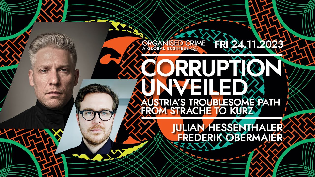 OLD, no Q/A - Corruption Unveiled: Julian Hessenthaler & Frederik Obermaier · #DNL31 #OrganisedCrime