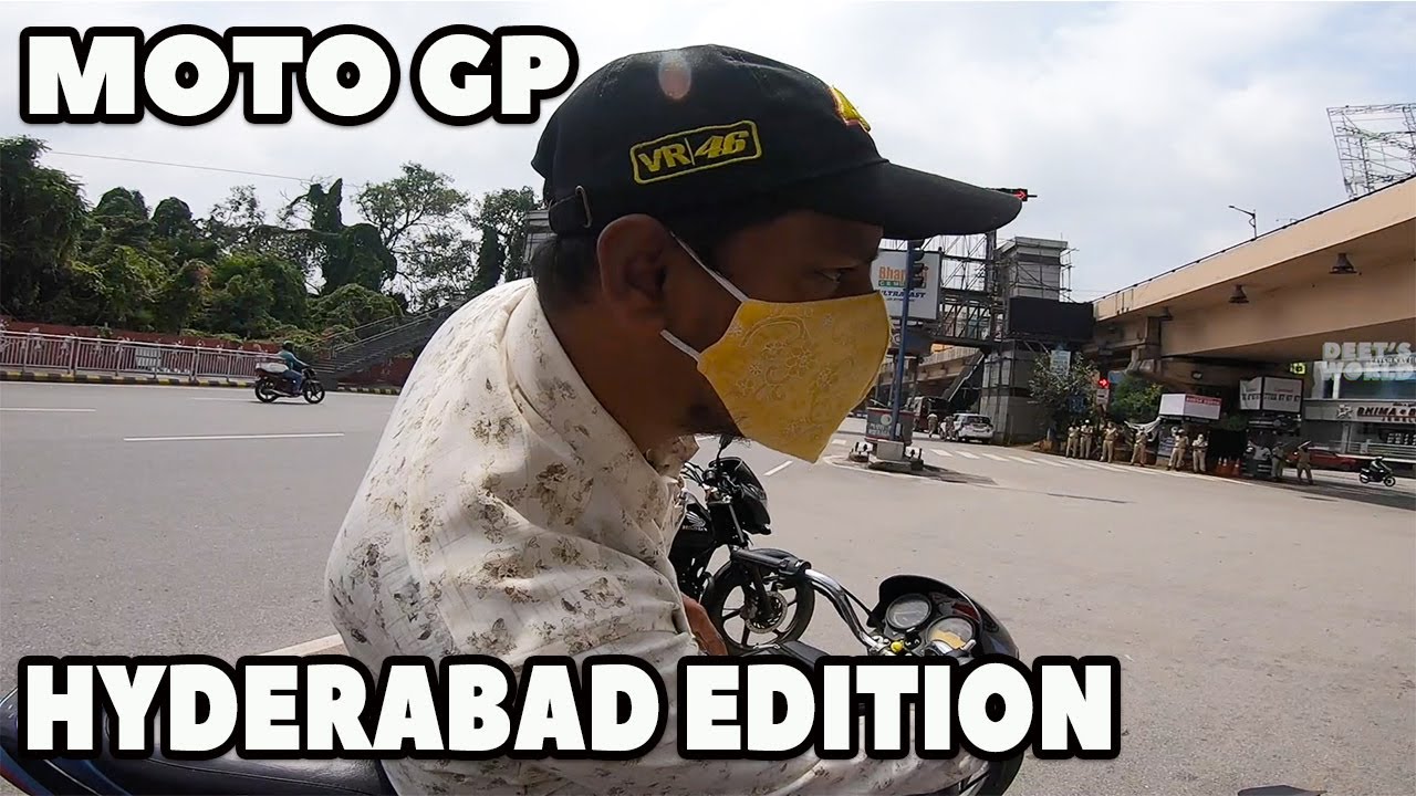 HYDERABAD DAILY OBSERVATIONS - 20 | EVERYBODY WANTS TO BE VALENTINO ROSSI !