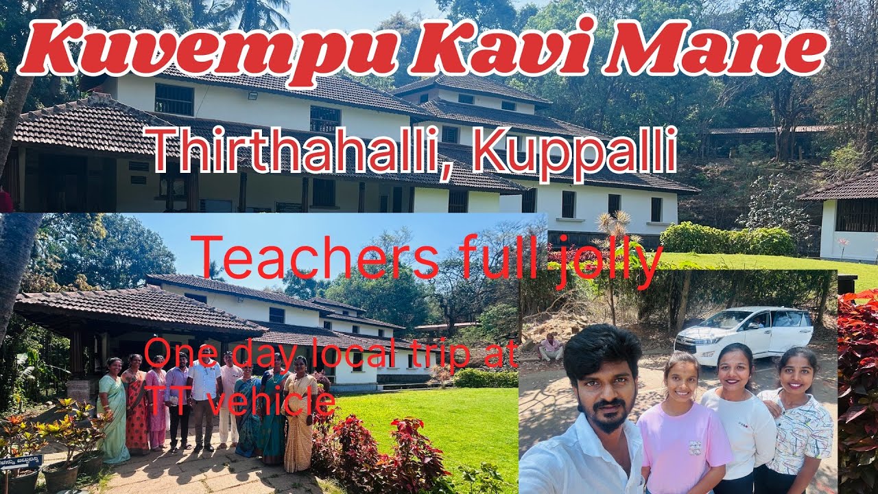 Kuvempu Kavi mane, kuppalli 🚗 // one day trip at TT vehicle 🚗