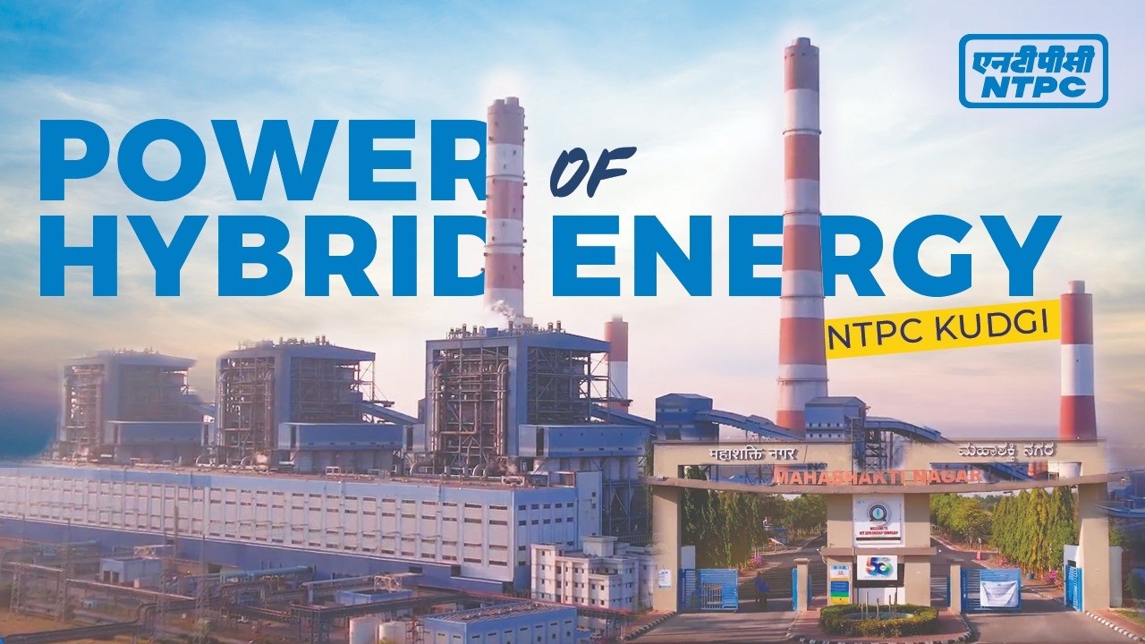 Power of Hybrid Energy: NTPC Kudgi