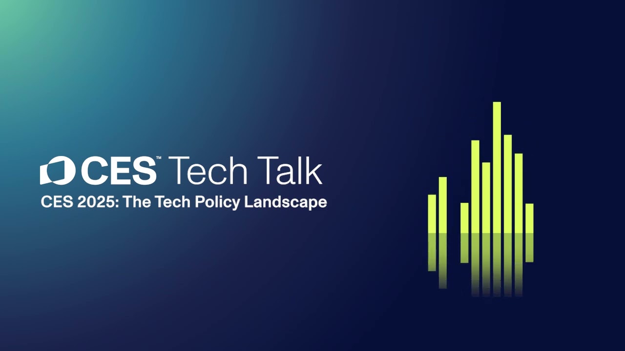 CES 2025: The Tech Policy Landscape