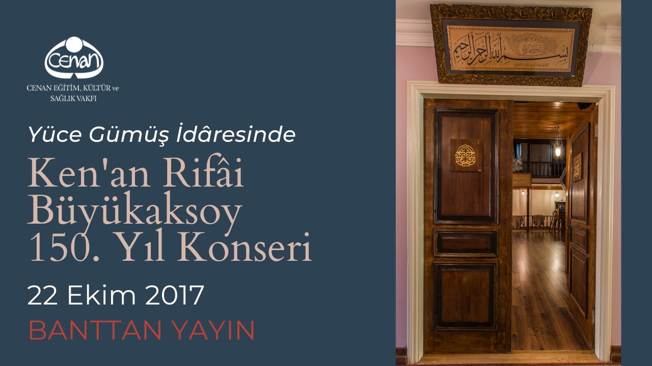 Yüce Gümüş İdaresinde Kenan Rifai Büyükaksoy 150. Yıl Konseri (Banttan Yayın)