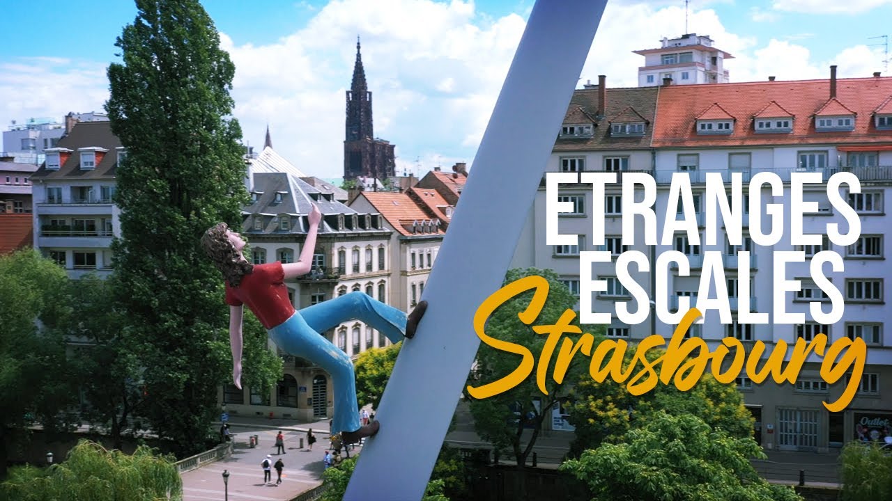 Etrange Escale à Strasbourg !