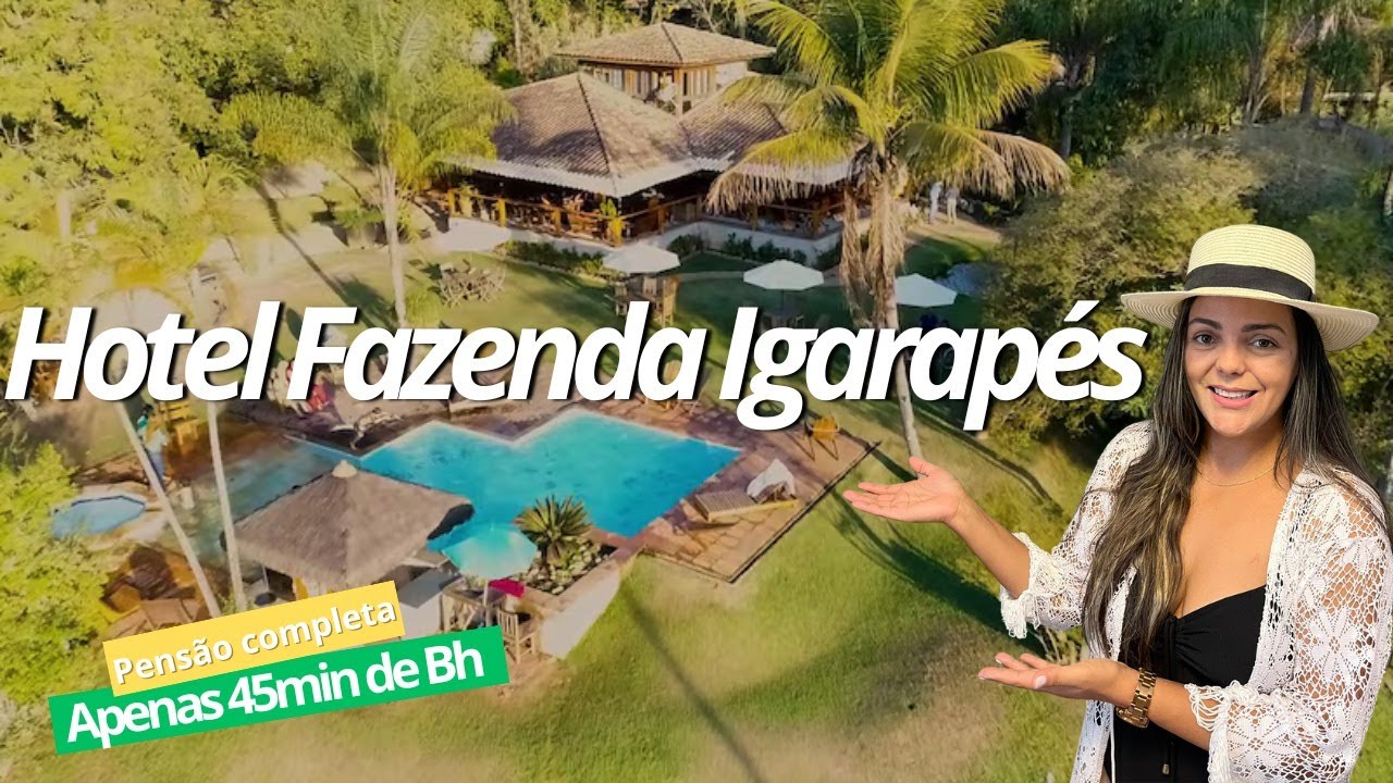 HOTEL FAZENDA IGARAPÉS / A 45 minutinhos de BH