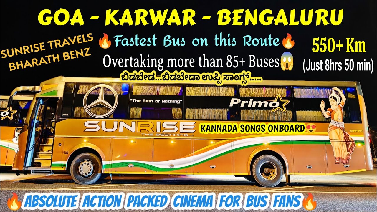 Fastest🔥KARWAR - BENGALURU | SUNRISE TRAVELS BHARATH BENZ#bus#travel#vlog #speed#trending#volvo #goa