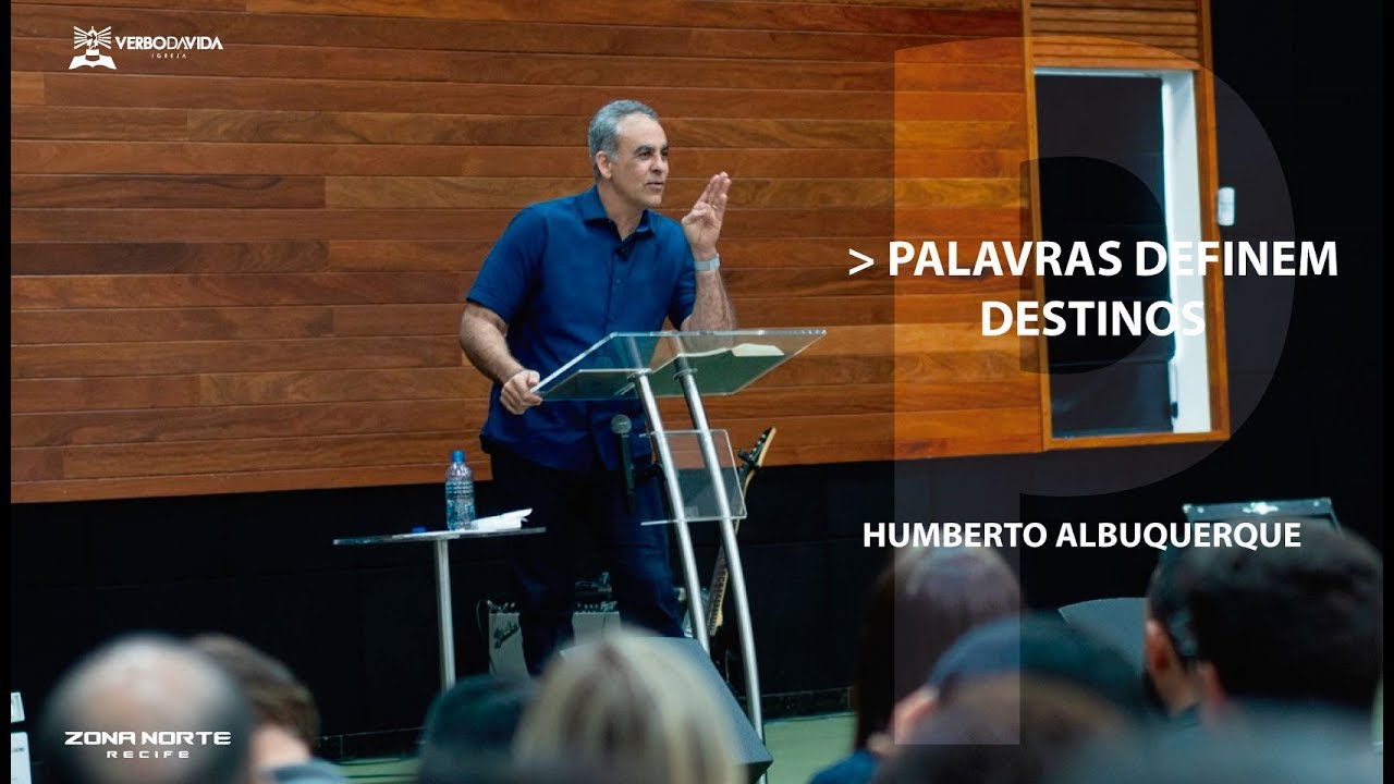 PALAVRAS DEFINEM DESTINOS | Pr. Humberto Albuquerque | Manhã - 21/07/2019