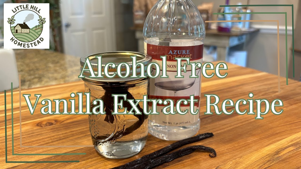 Alcohol free vanilla extract or any flavor extract base