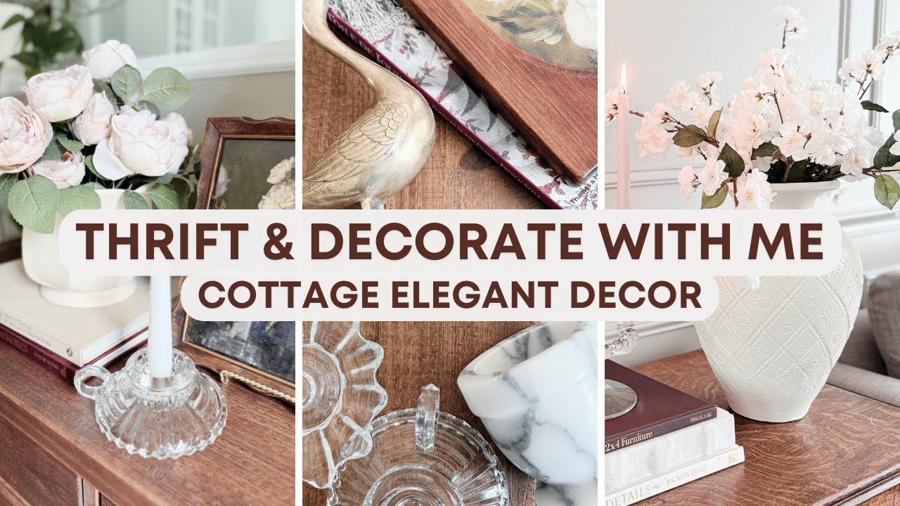 Home Styling Ideas On a Budget | Thrift With Me for Vintage Cottage Decor