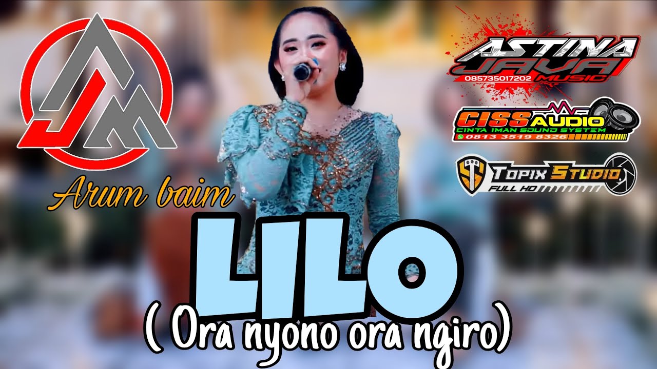 Liloo - Arum baim - Astina java musik - Ciss audio ( Live Topik studio) 