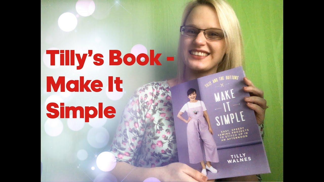 Tilly's Book Make It Simple