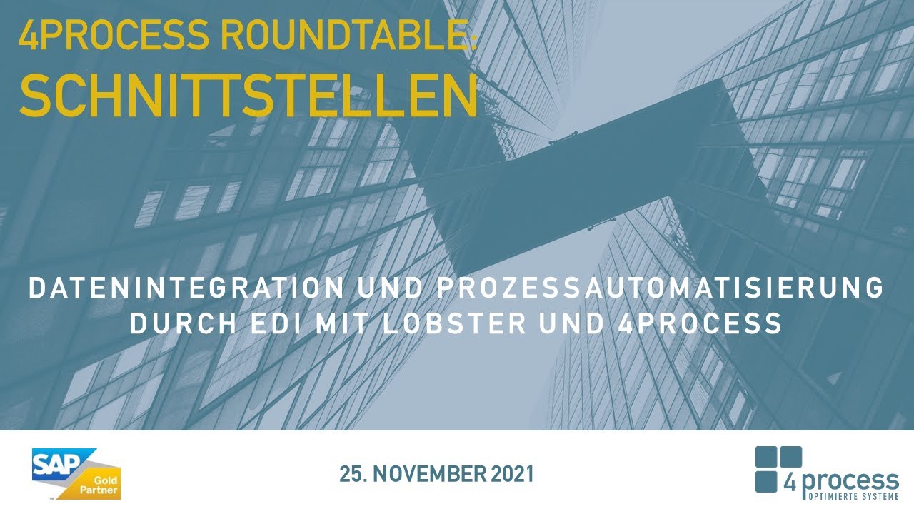 4process Roundtable: Schnittstellen &ndash; Datenintegration und Prozessautomatisierung durch EDI
