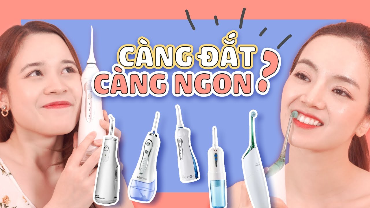 Review so sánh 5 loại TĂM NƯỚC ĐÌNH ĐÁM từ rẻ đến đắt ✌️ Philips, Waterpik, Iris, ProOral, H2OFloss